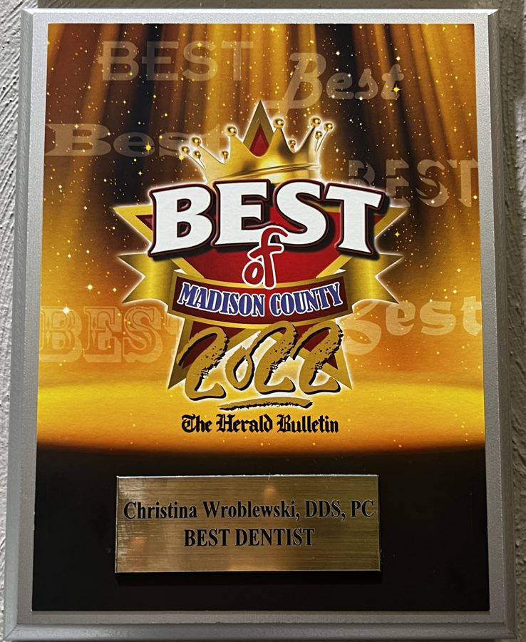 Best of Madison County 2022 plaque: Best Dentist